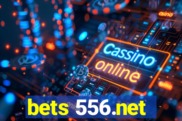 bets 556.net